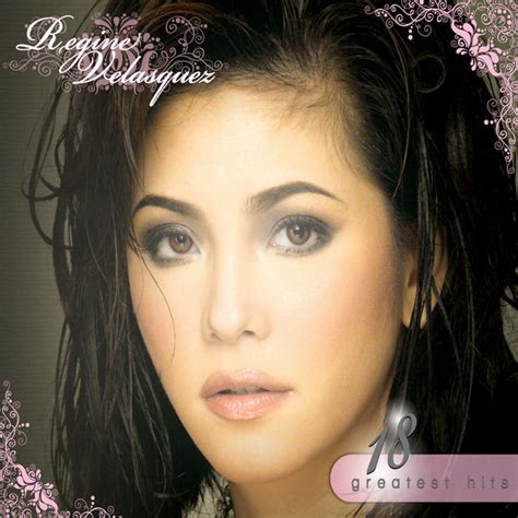 regine velasquez|18 Greatest Hits: Regine Velasquez.